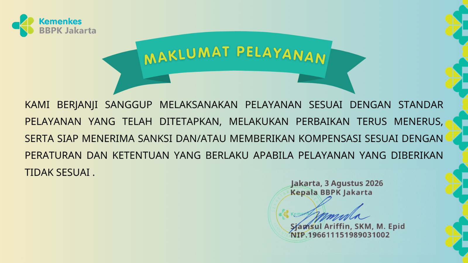 Maklumat Pelayanan BBPK Jakarta