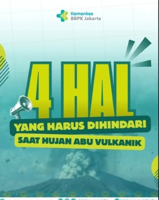Kesiapsiagaan Krisis Kesehatan: 4 Hal yang Harus Dihindari saat Hujan Abu Vulkanik.