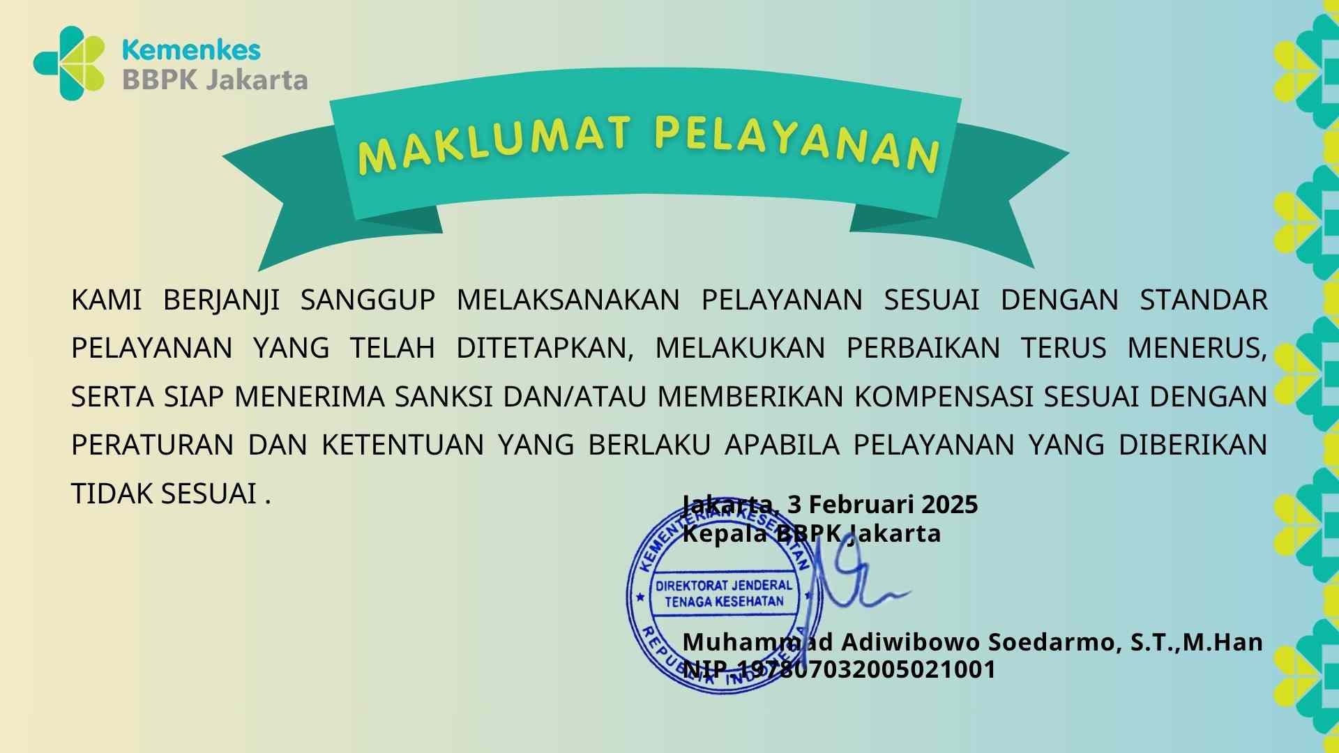 Maklumat Pelayanan Balai Besar Pelatihan Kesehatan Jakarta